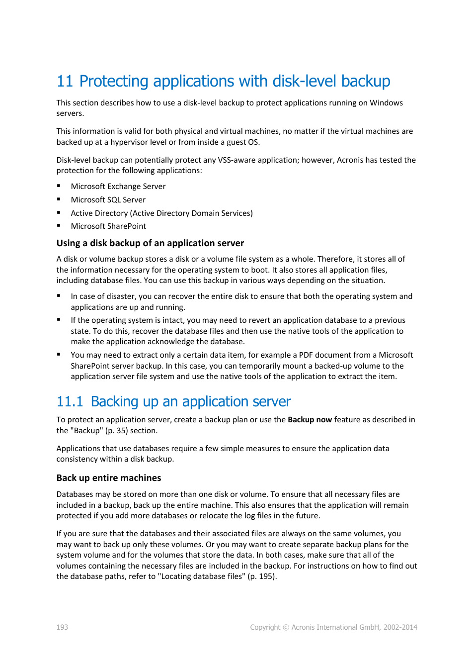 11 protecting applications with disk-level backup, 1 backing up an application server, Protecting applications with disk-level backup | Backing up an application server | Acronis Backup for Windows Server - User Guide User Manual | Page 193 / 269