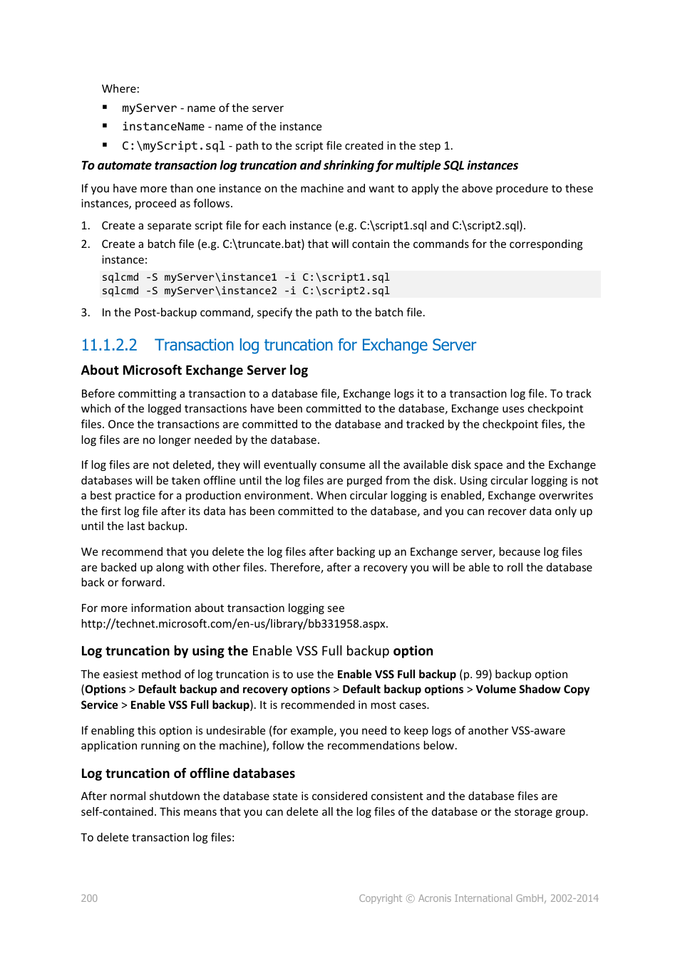 2 transaction log truncation for exchange server | Acronis Backup for Windows Server - User Guide User Manual | Page 200 / 269