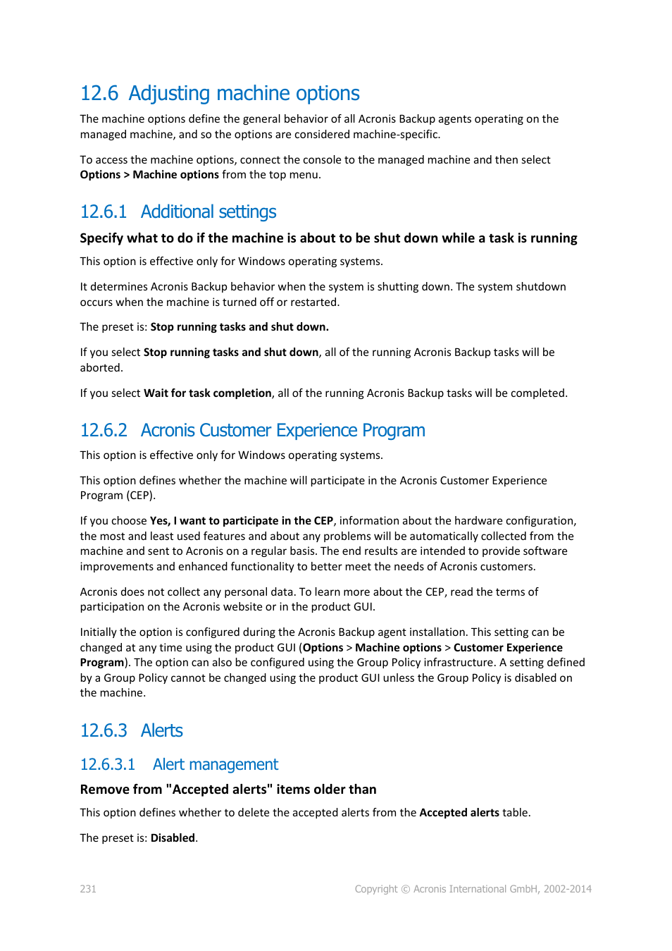 6 adjusting machine options, 1 additional settings, 2 acronis customer experience program | 3 alerts, 1 alert management, Adjusting machine options | Acronis Backup for Windows Server - User Guide User Manual | Page 231 / 269