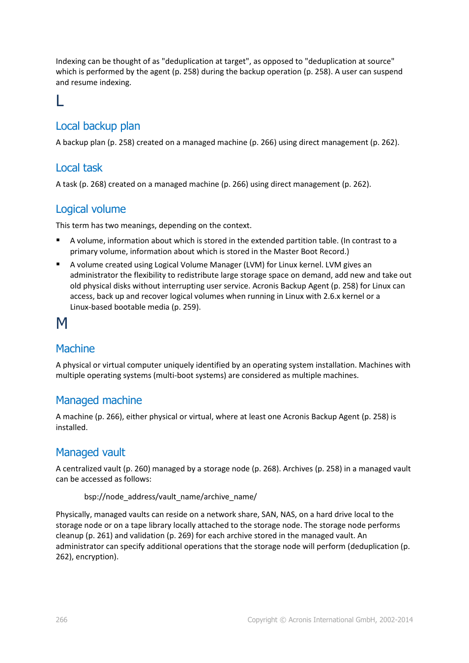 Local backup plan, Local task, Logical volume | Machine, Managed machine, Managed vault, P. 266) | Acronis Backup for Windows Server - User Guide User Manual | Page 266 / 269