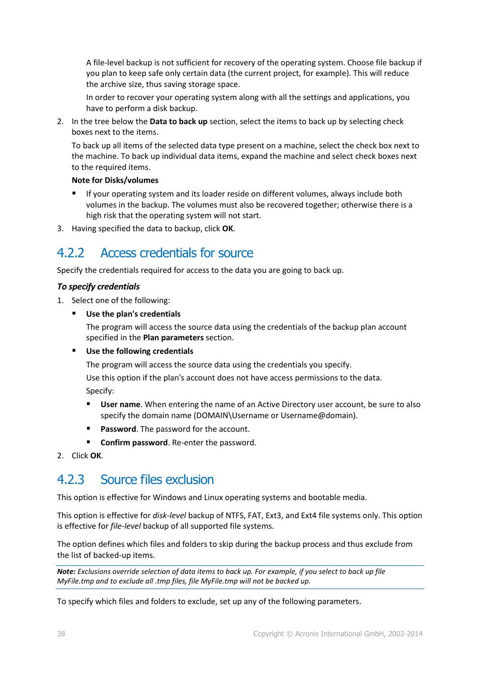 2 access credentials for source, 3 source files exclusion, Access credentials for source | Source files exclusion, P. 38) | Acronis Backup for Windows Server - User Guide User Manual | Page 38 / 269