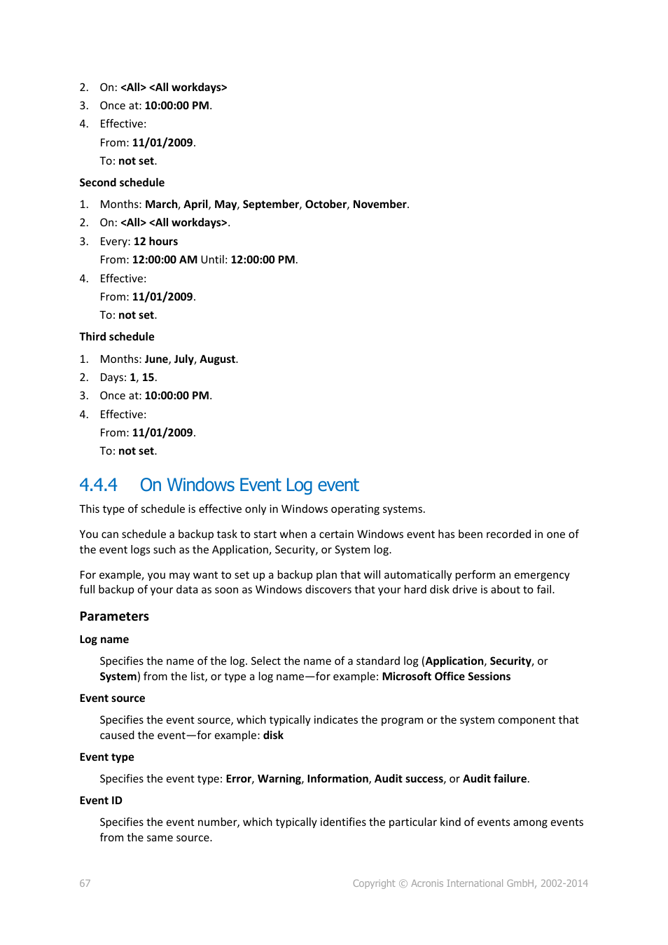 4 on windows event log event, On windows event log event | Acronis Backup for Windows Server - User Guide User Manual | Page 67 / 269