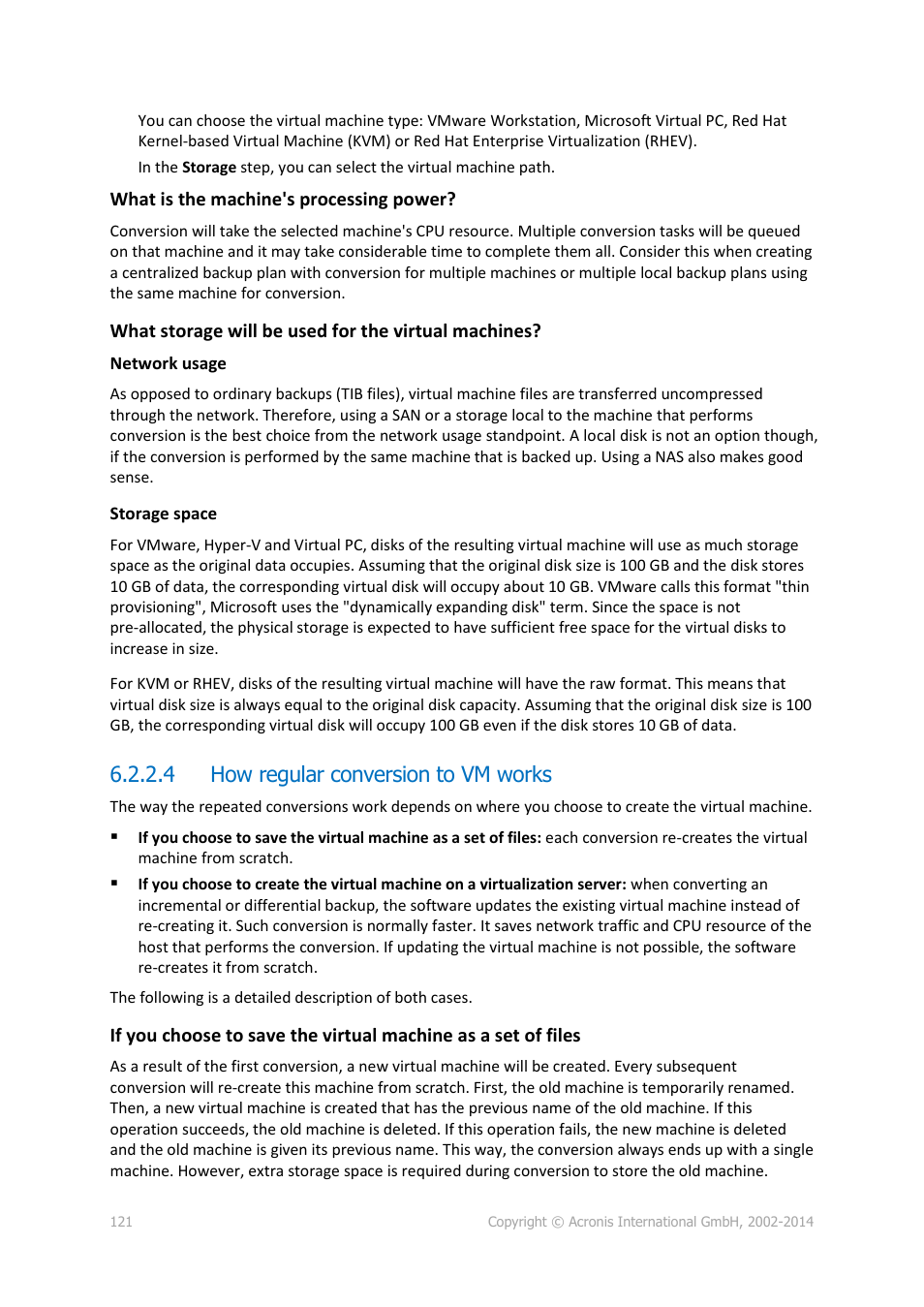 4 how regular conversion to vm works | Acronis Backup for Linux Server - User Guide User Manual | Page 121 / 210