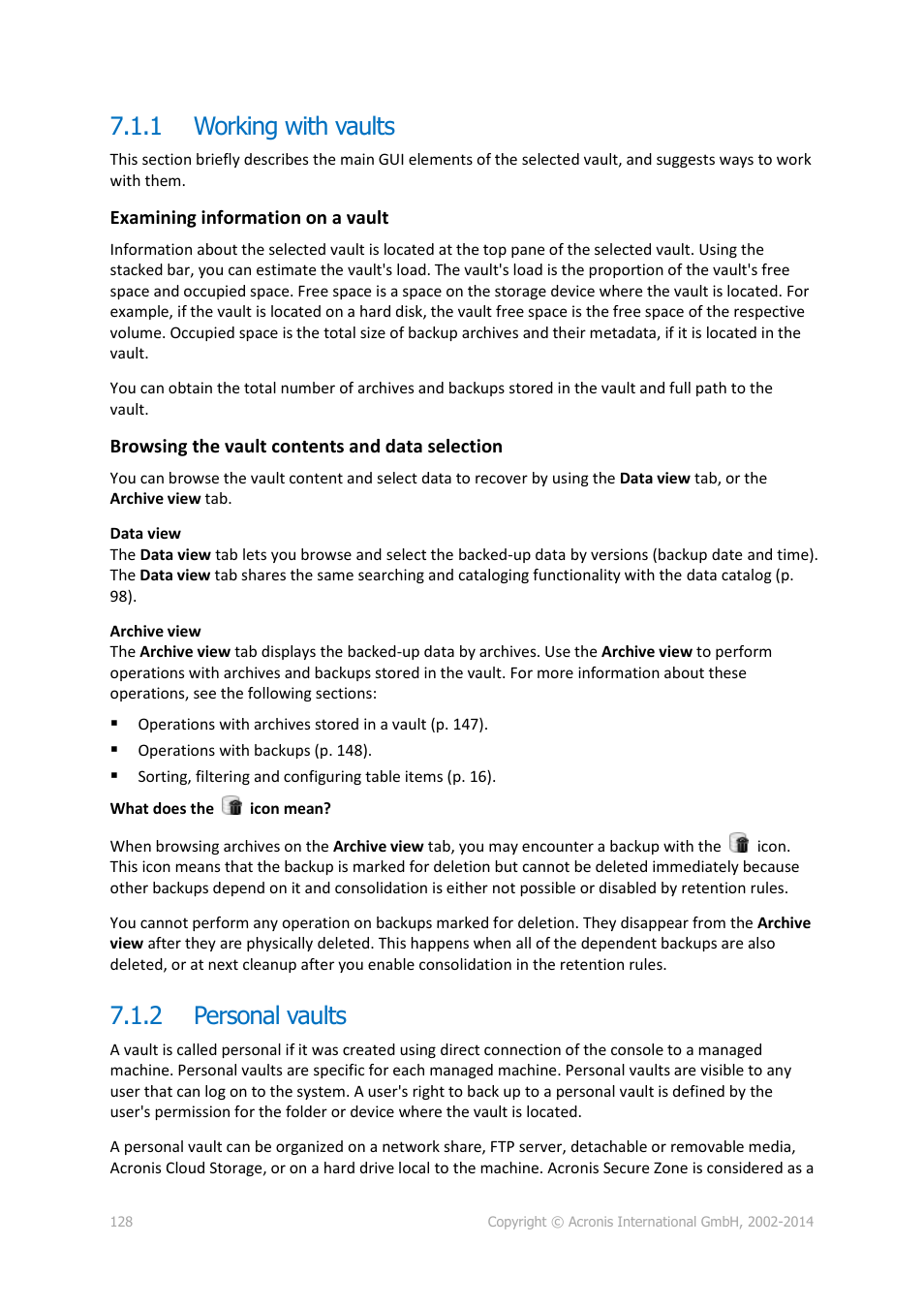 1 working with vaults, 2 personal vaults, Working with vaults | Personal vaults | Acronis Backup for Linux Server - User Guide User Manual | Page 128 / 210