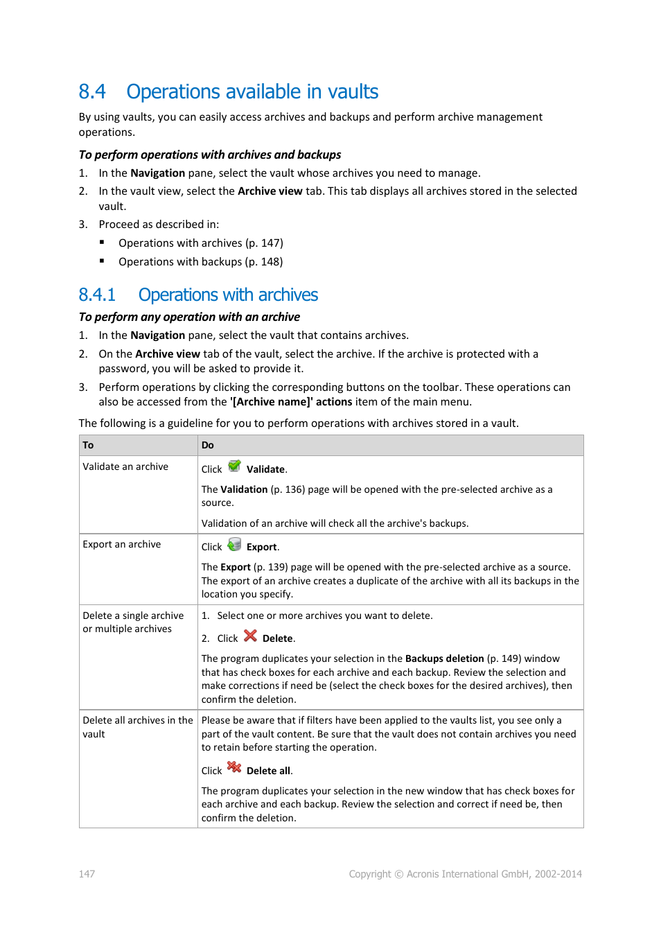 4 operations available in vaults, 1 operations with archives, Operations available in vaults | Operations with archives, P. 147) | Acronis Backup for Linux Server - User Guide User Manual | Page 147 / 210