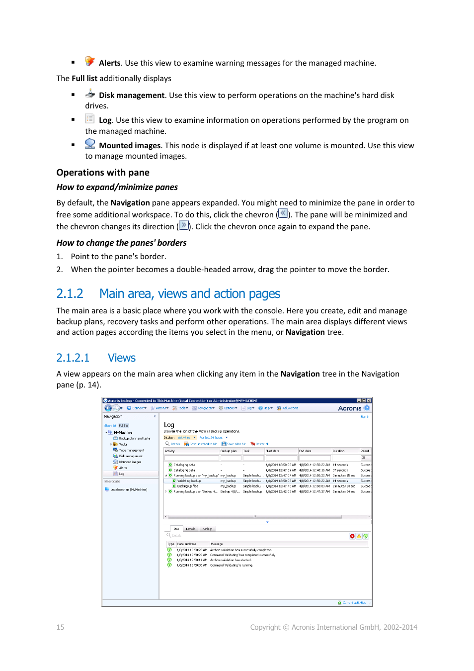 1 views, 2 main area, views and action pages | Acronis Backup for Linux Server - User Guide User Manual | Page 15 / 210
