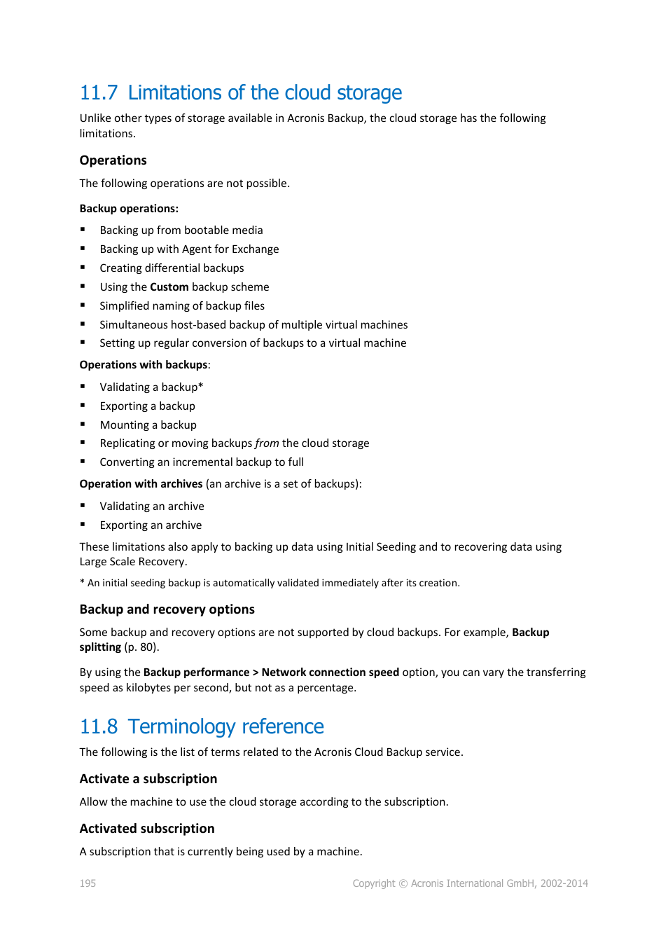 7 limitations of the cloud storage, 8 terminology reference, Limitations of the cloud storage | Terminology reference | Acronis Backup for Linux Server - User Guide User Manual | Page 195 / 210