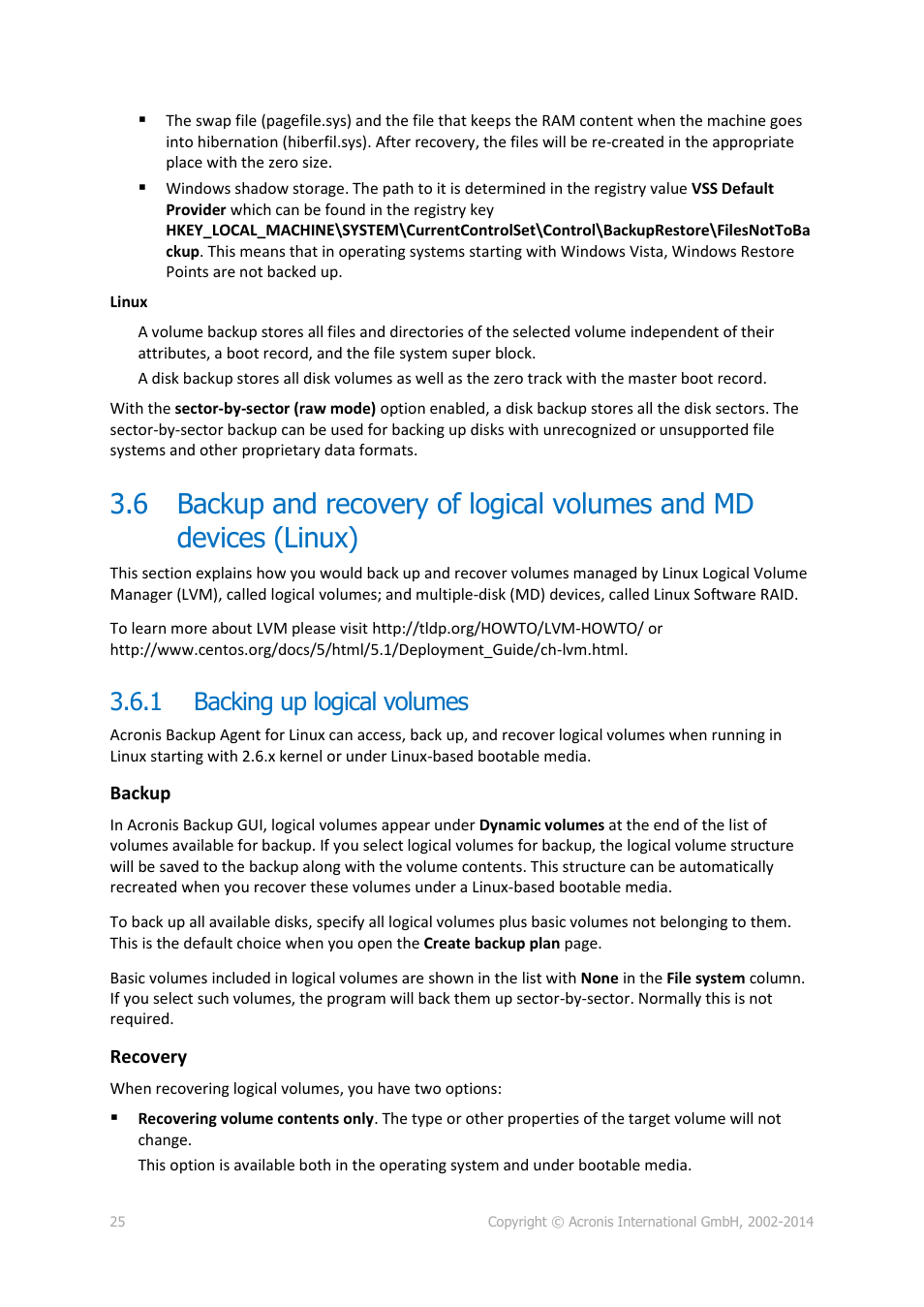 1 backing up logical volumes, Backing up logical volumes | Acronis Backup for Linux Server - User Guide User Manual | Page 25 / 210