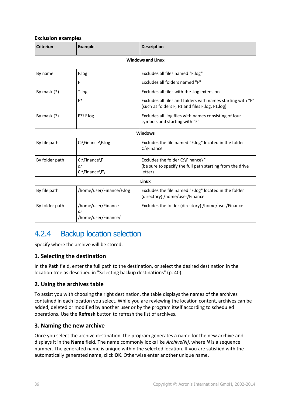 4 backup location selection, Backup location selection, P. 39) | Selecting the destination, Using the archives table, Naming the new archive | Acronis Backup for Linux Server - User Guide User Manual | Page 39 / 210