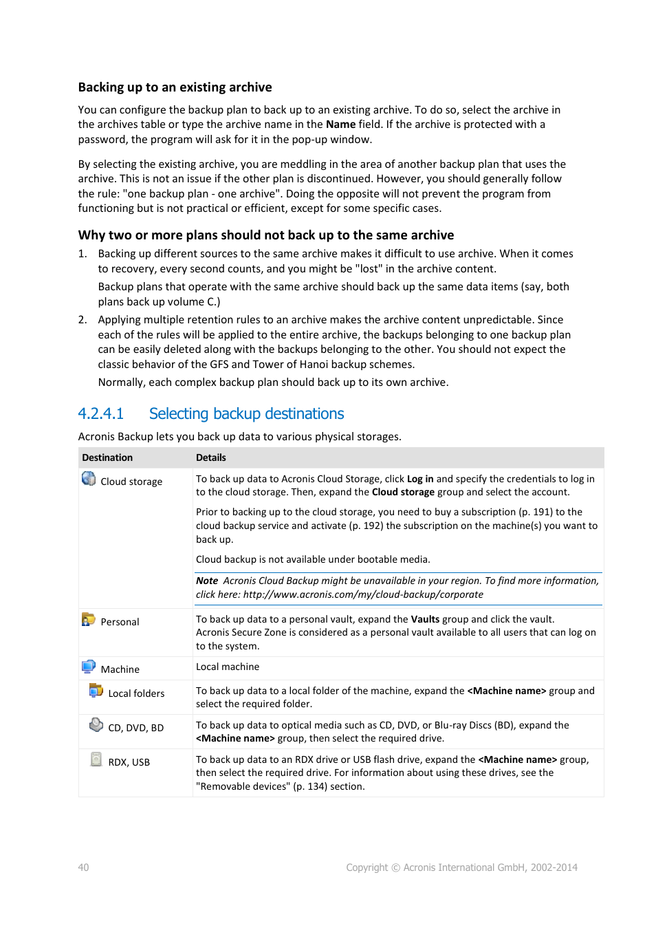 1 selecting backup destinations, Backing up to an existing archive | Acronis Backup for Linux Server - User Guide User Manual | Page 40 / 210