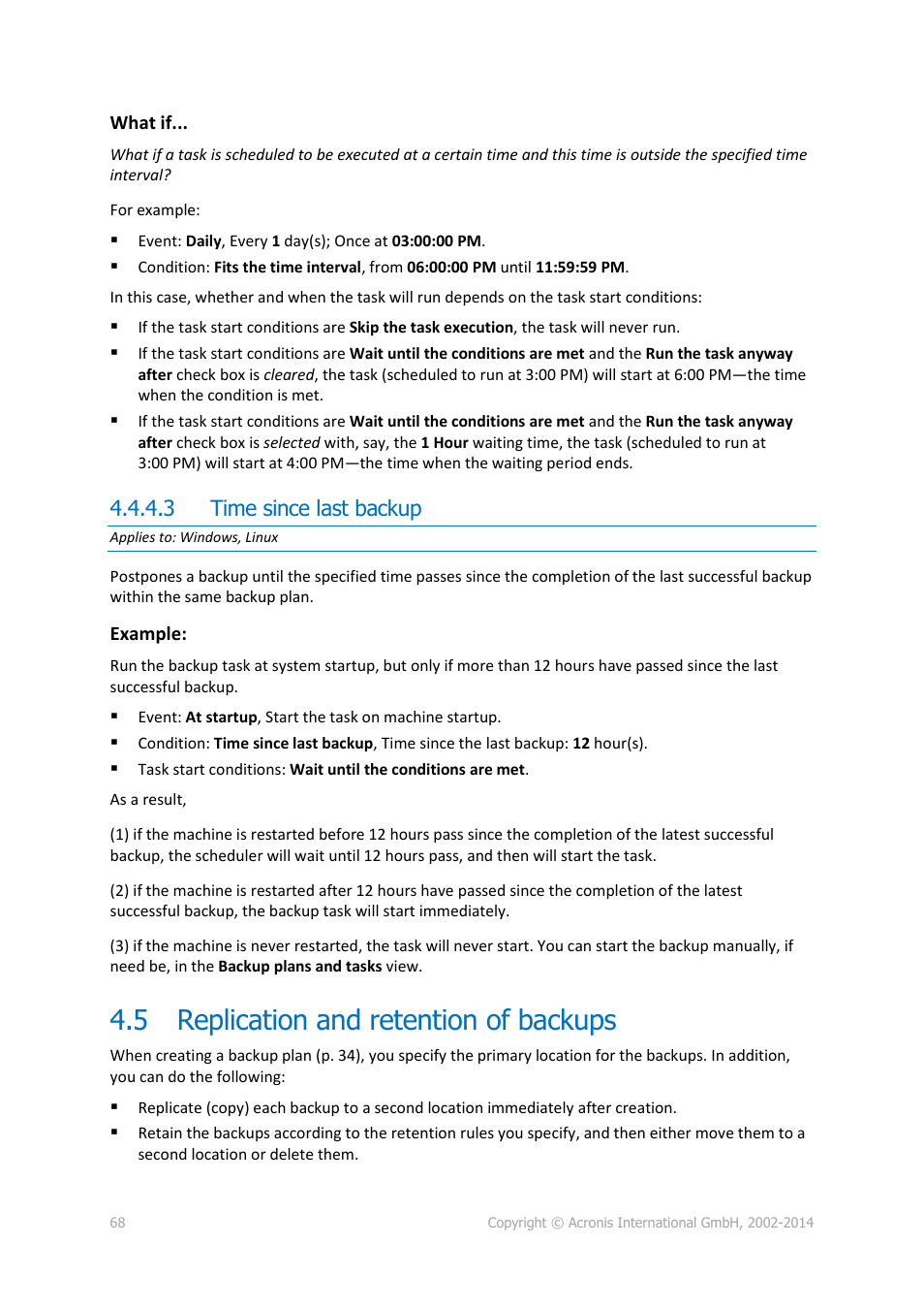 3 time since last backup, 5 replication and retention of backups, Replication and retention of backups | P. 68) | Acronis Backup for Linux Server - User Guide User Manual | Page 68 / 210
