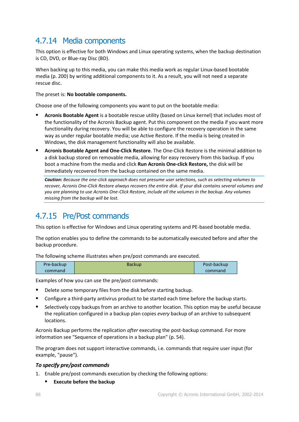 14 media components, 15 pre/post commands, 14 media components 4.7.15 pre/post commands | Acronis Backup for Linux Server - User Guide User Manual | Page 88 / 210