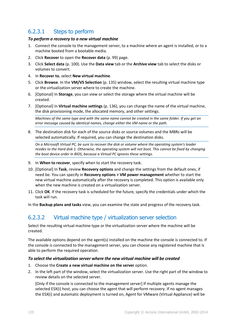 1 steps to perform | Acronis Backup for PC - User Guide User Manual | Page 135 / 243