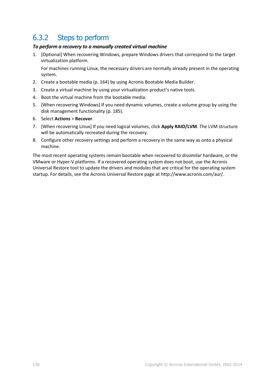 2 steps to perform, Steps to perform | Acronis Backup for PC - User Guide User Manual | Page 138 / 243