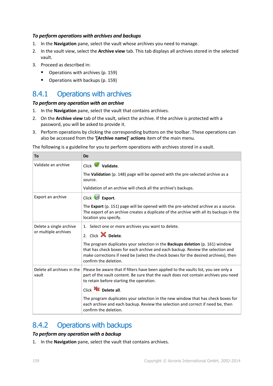 1 operations with archives, 2 operations with backups, Operations with archives | Operations with backups, P. 159) | Acronis Backup for PC - User Guide User Manual | Page 159 / 243