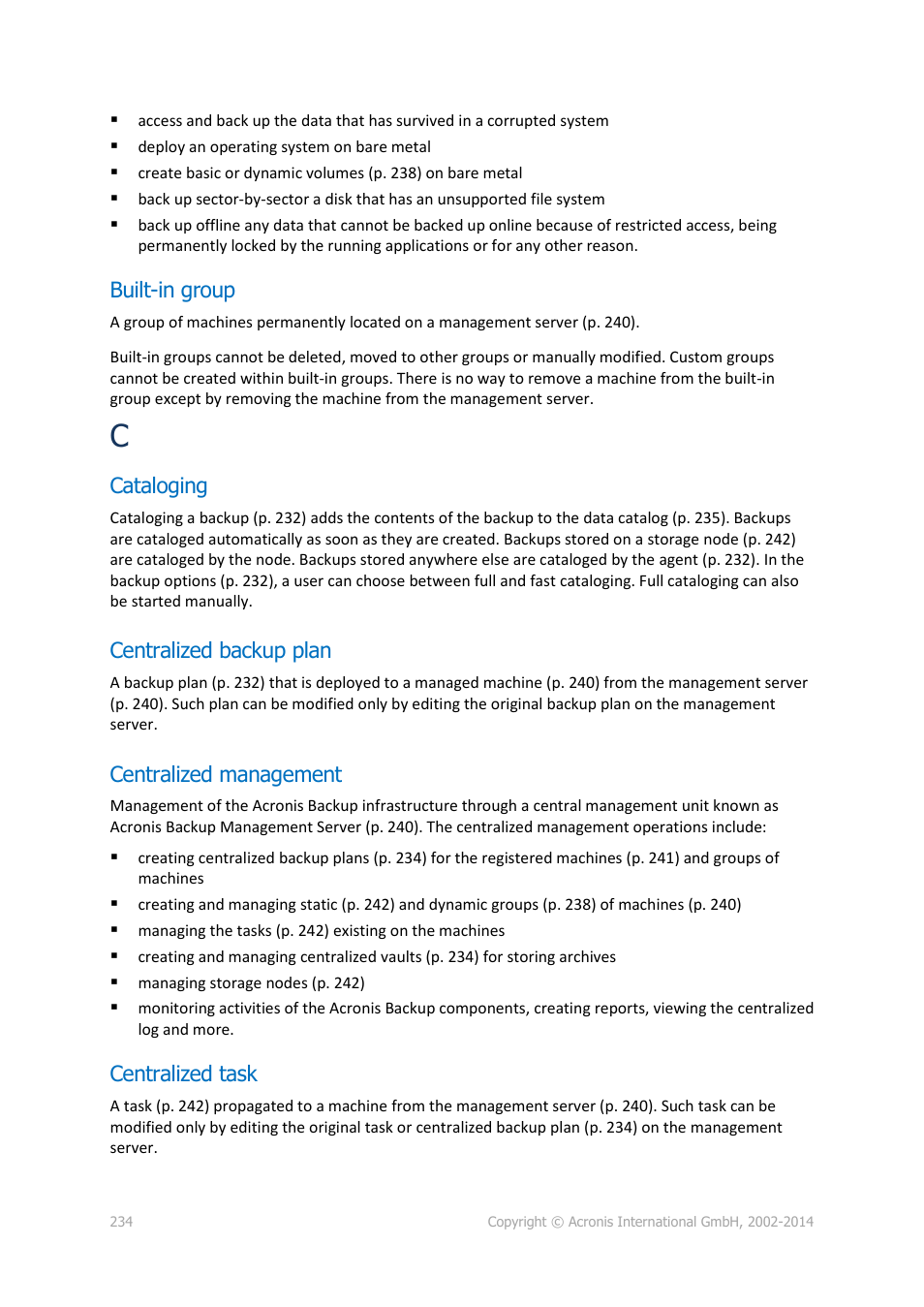 Built-in group, Cataloging, Centralized backup plan | Centralized management, Centralized task | Acronis Backup for PC - User Guide User Manual | Page 234 / 243