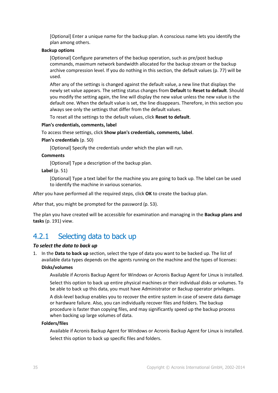 1 selecting data to back up, Selecting data to back up | Acronis Backup for PC - User Guide User Manual | Page 35 / 243