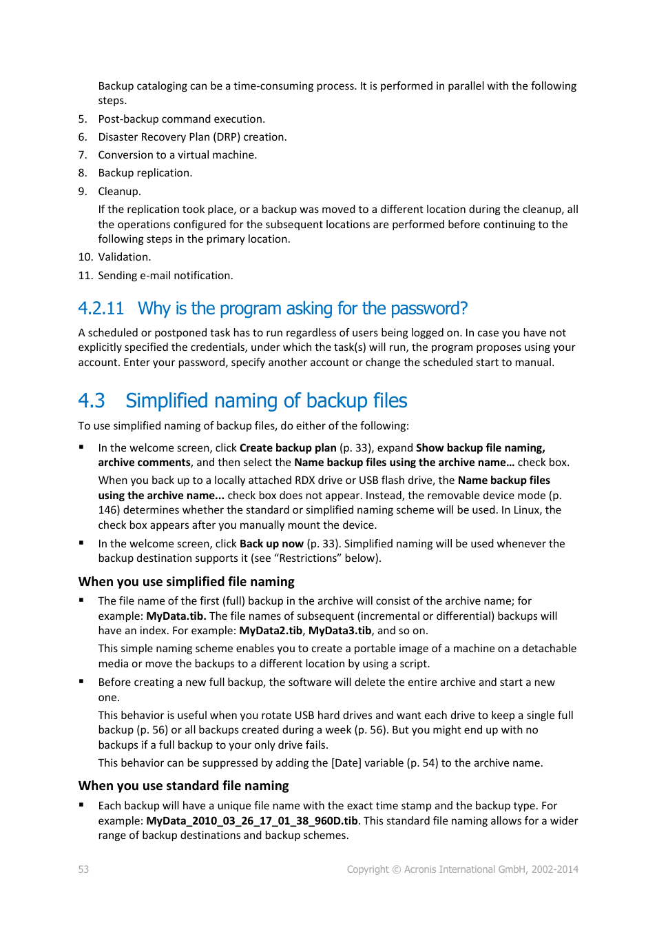 11 why is the program asking for the password, 3 simplified naming of backup files, Simplified naming of backup files | P. 53) | Acronis Backup for PC - User Guide User Manual | Page 53 / 243
