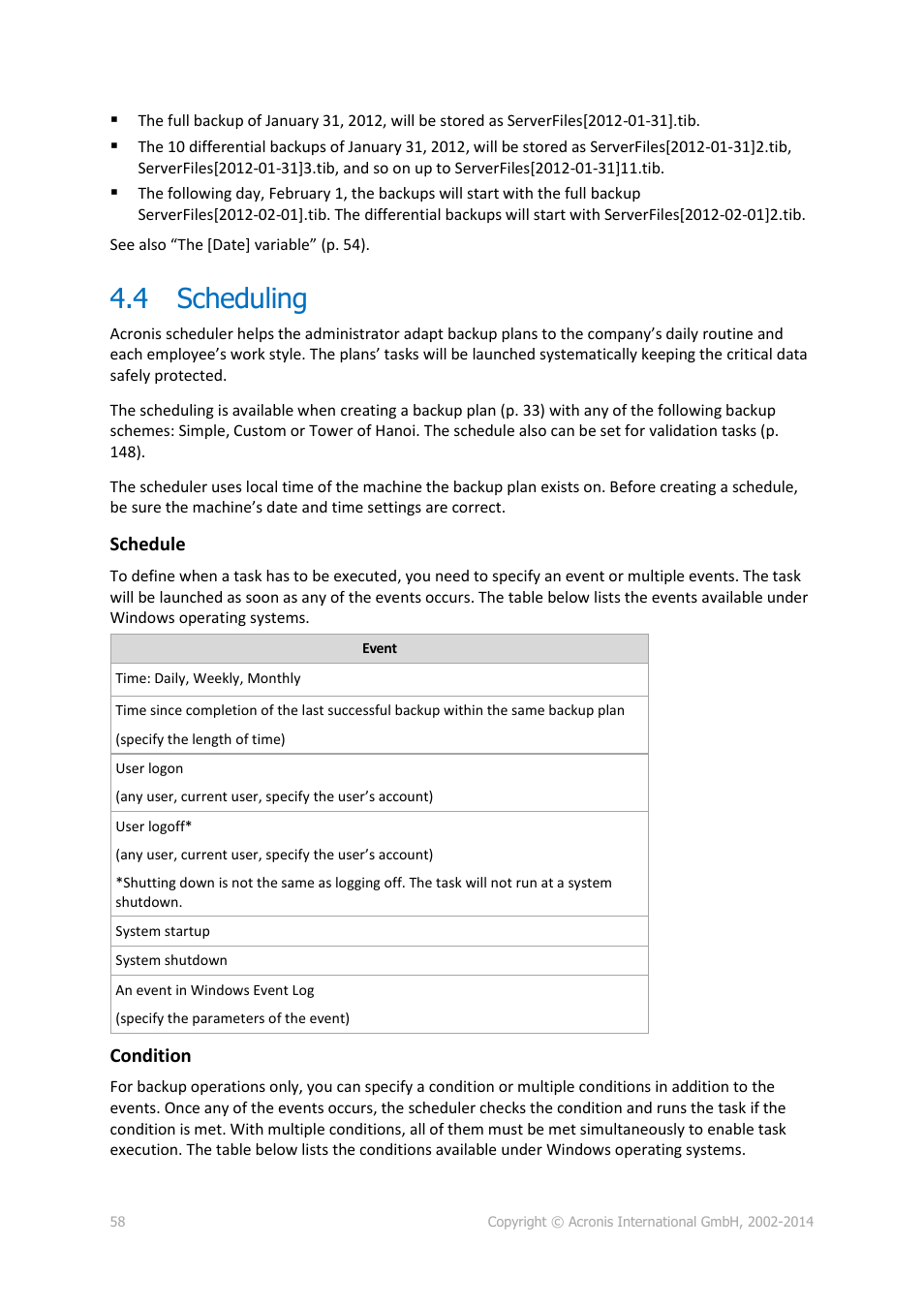4 scheduling, Scheduling | Acronis Backup for PC - User Guide User Manual | Page 58 / 243