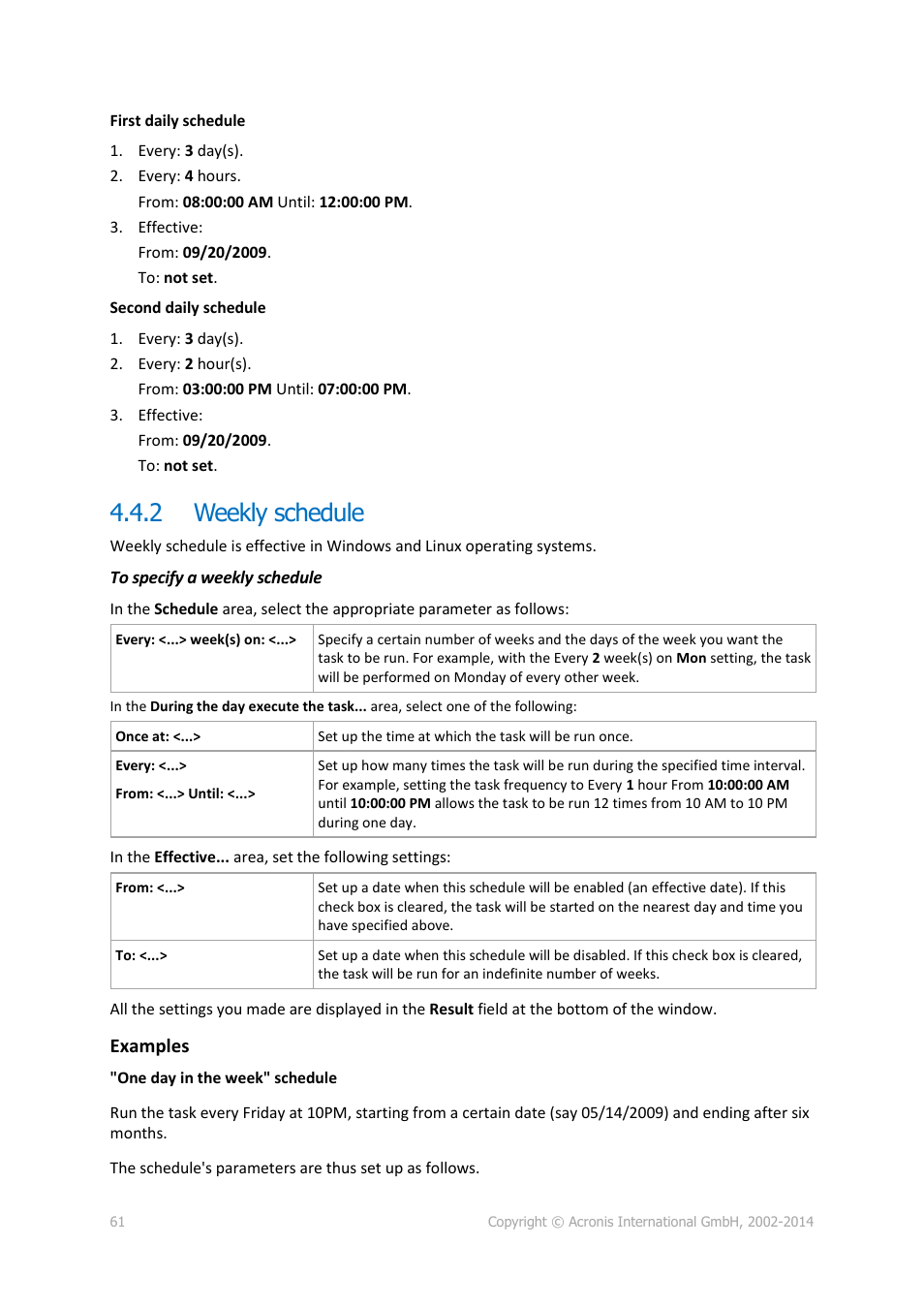 2 weekly schedule, Weekly schedule, Examples | Acronis Backup for PC - User Guide User Manual | Page 61 / 243