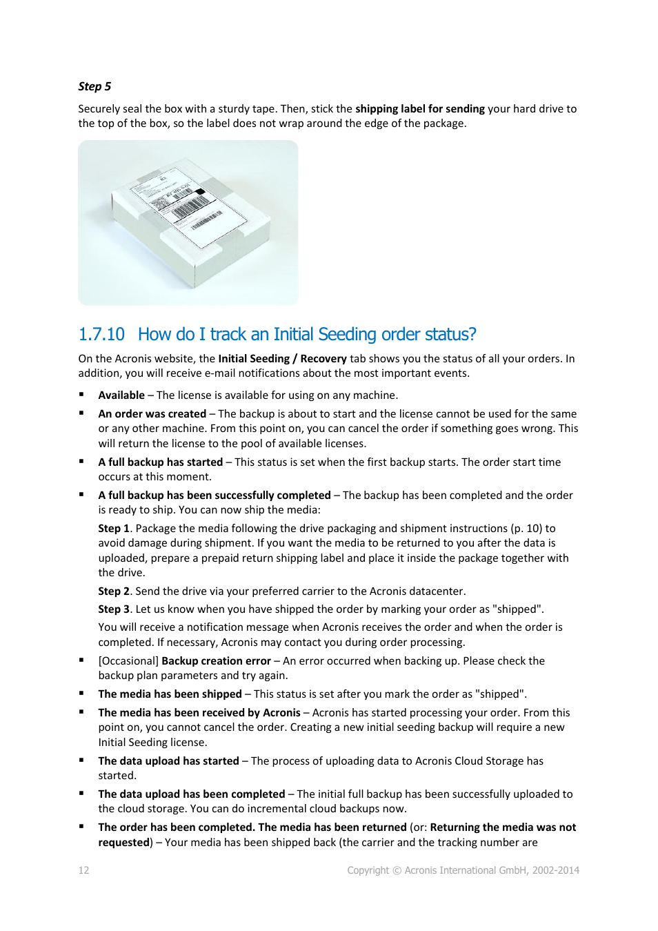 10 how do i track an initial seeding order status | Acronis Backup Advanced (Cloud) - User Guide User Manual | Page 12 / 33