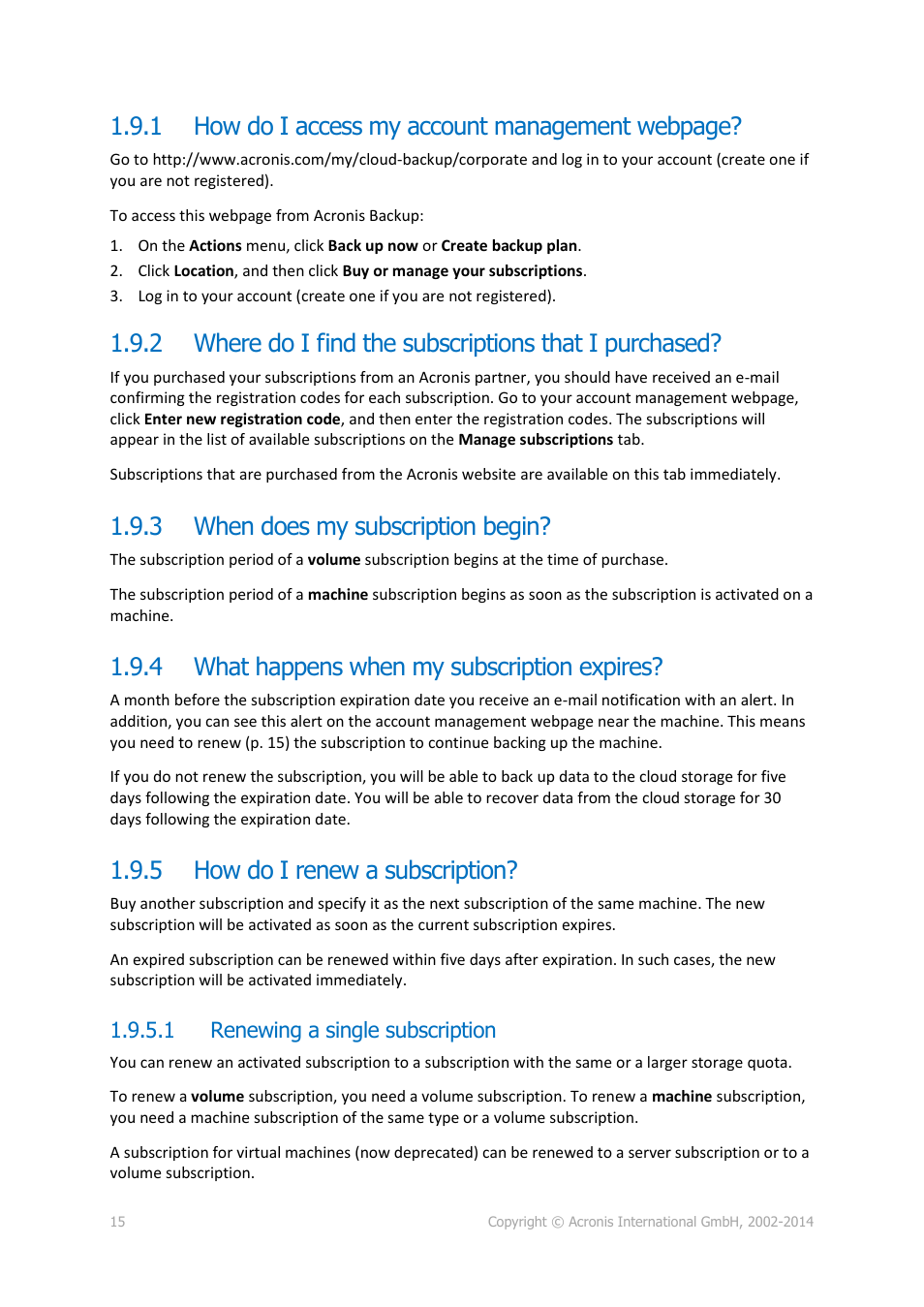 3 when does my subscription begin, 4 what happens when my subscription expires, 5 how do i renew a subscription | 1 renewing a single subscription, Where do i find the subscriptions that i purchased, When does my subscription begin, What happens when my subscription expires, How do i renew a subscription, 1 how do i access my account management webpage | Acronis Backup Advanced (Cloud) - User Guide User Manual | Page 15 / 33