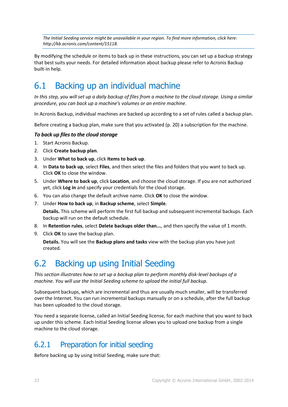 1 backing up an individual machine, 2 backing up using initial seeding, 1 preparation for initial seeding | Backing up an individual machine, Backing up using initial seeding, Preparation for initial seeding | Acronis Backup Advanced (Cloud) - User Guide User Manual | Page 23 / 33