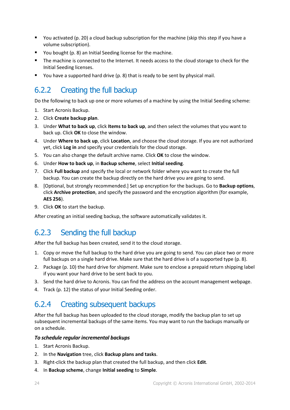 2 creating the full backup, 3 sending the full backup, 4 creating subsequent backups | Creating the full backup, Sending the full backup, Creating subsequent backups | Acronis Backup Advanced (Cloud) - User Guide User Manual | Page 24 / 33