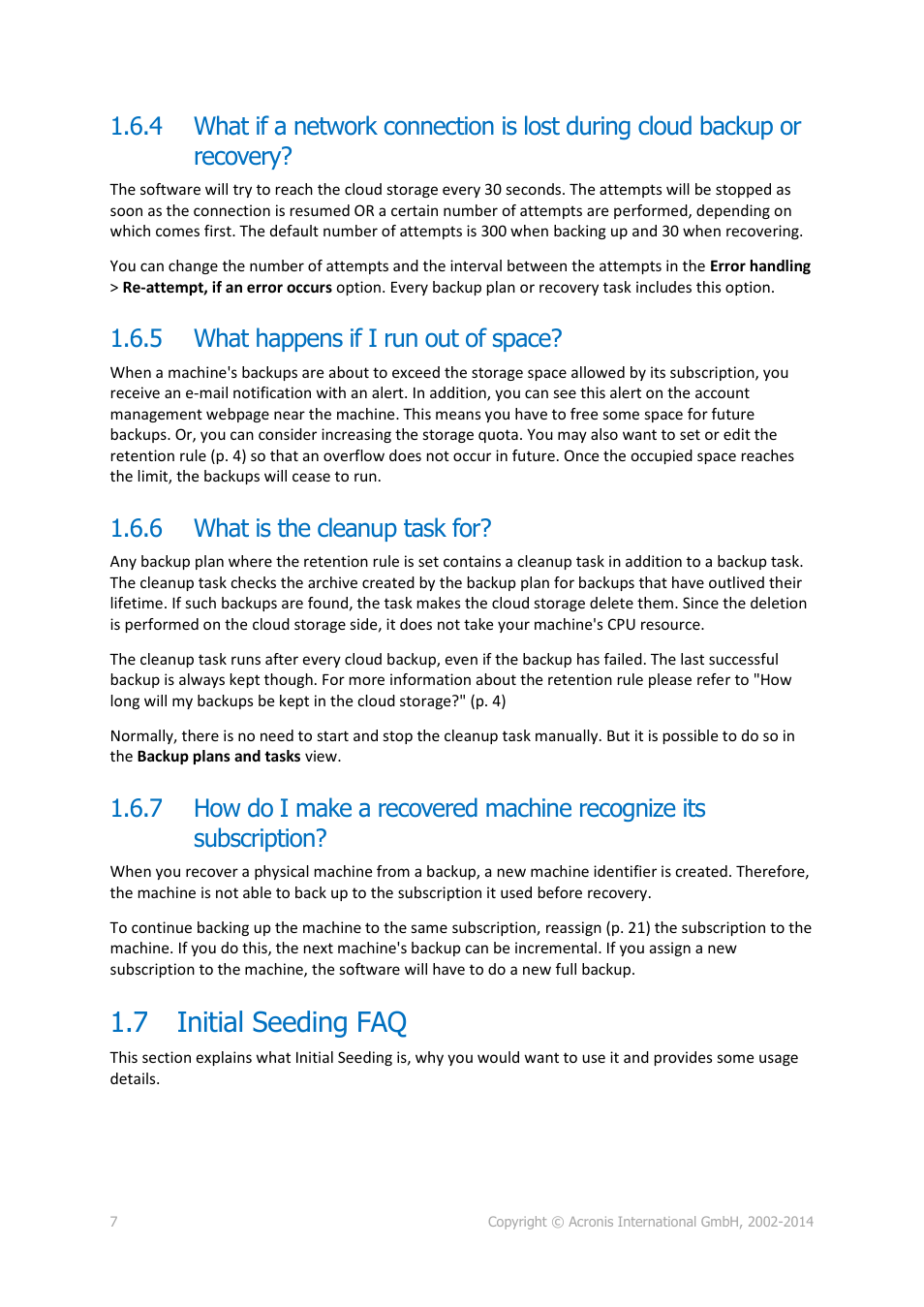 5 what happens if i run out of space, 6 what is the cleanup task for, 7 initial seeding faq | What happens if i run out of space, What is the cleanup task for, Initial seeding faq | Acronis Backup Advanced (Cloud) - User Guide User Manual | Page 7 / 33