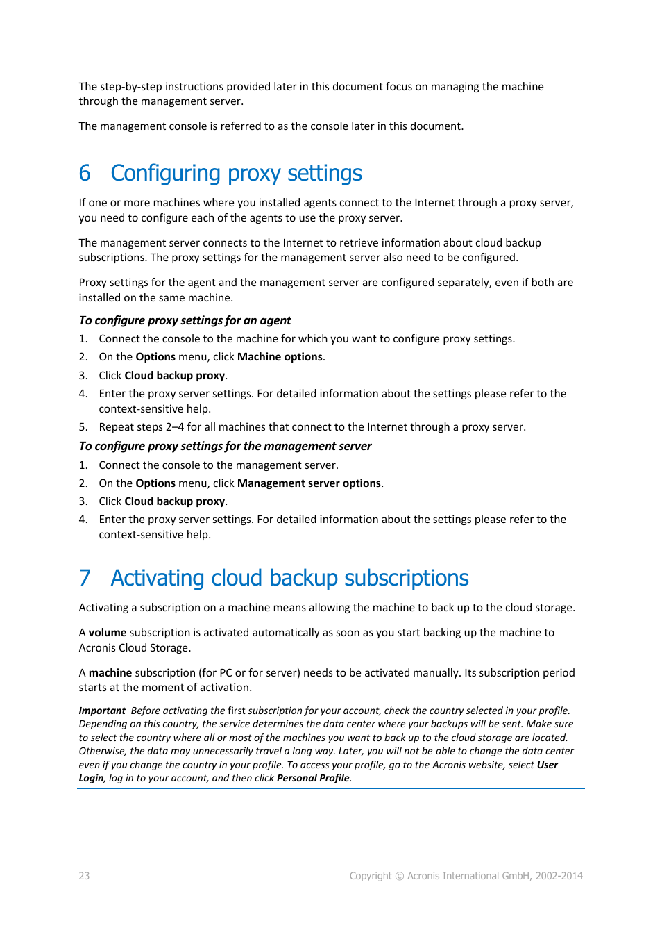 6 configuring proxy settings, 7 activating cloud backup subscriptions, Configuring proxy settings | Activating cloud backup subscriptions | Acronis Backup Advanced (Cloud) - User Guide User Manual | Page 23 / 37