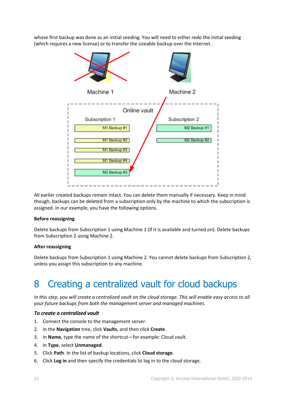 8 creating a centralized vault for cloud backups, Creating a centralized vault for cloud backups | Acronis Backup Advanced (Cloud) - User Guide User Manual | Page 25 / 37