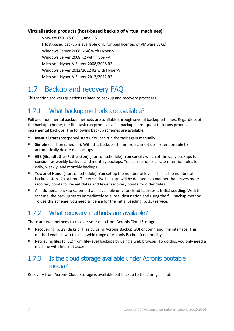 7 backup and recovery faq, 1 what backup methods are available, 2 what recovery methods are available | Backup and recovery faq, What backup methods are available, What recovery methods are available | Acronis Backup Advanced (Cloud) - User Guide User Manual | Page 7 / 37