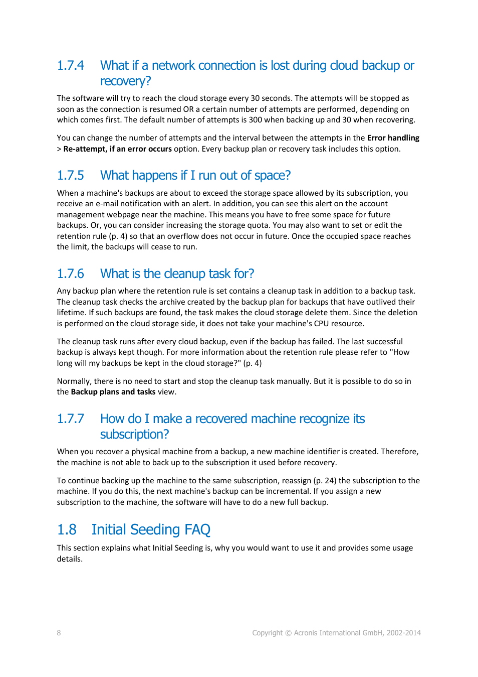 5 what happens if i run out of space, 6 what is the cleanup task for, 8 initial seeding faq | What happens if i run out of space, What is the cleanup task for, Initial seeding faq | Acronis Backup Advanced (Cloud) - User Guide User Manual | Page 8 / 37