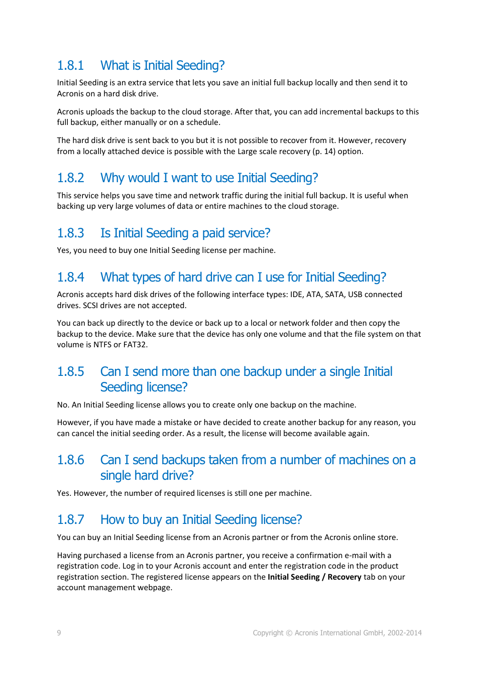 1 what is initial seeding, 2 why would i want to use initial seeding, 3 is initial seeding a paid service | 7 how to buy an initial seeding license, What is initial seeding, Why would i want to use initial seeding, Is initial seeding a paid service, How to buy an initial seeding license | Acronis Backup Advanced (Cloud) - User Guide User Manual | Page 9 / 37