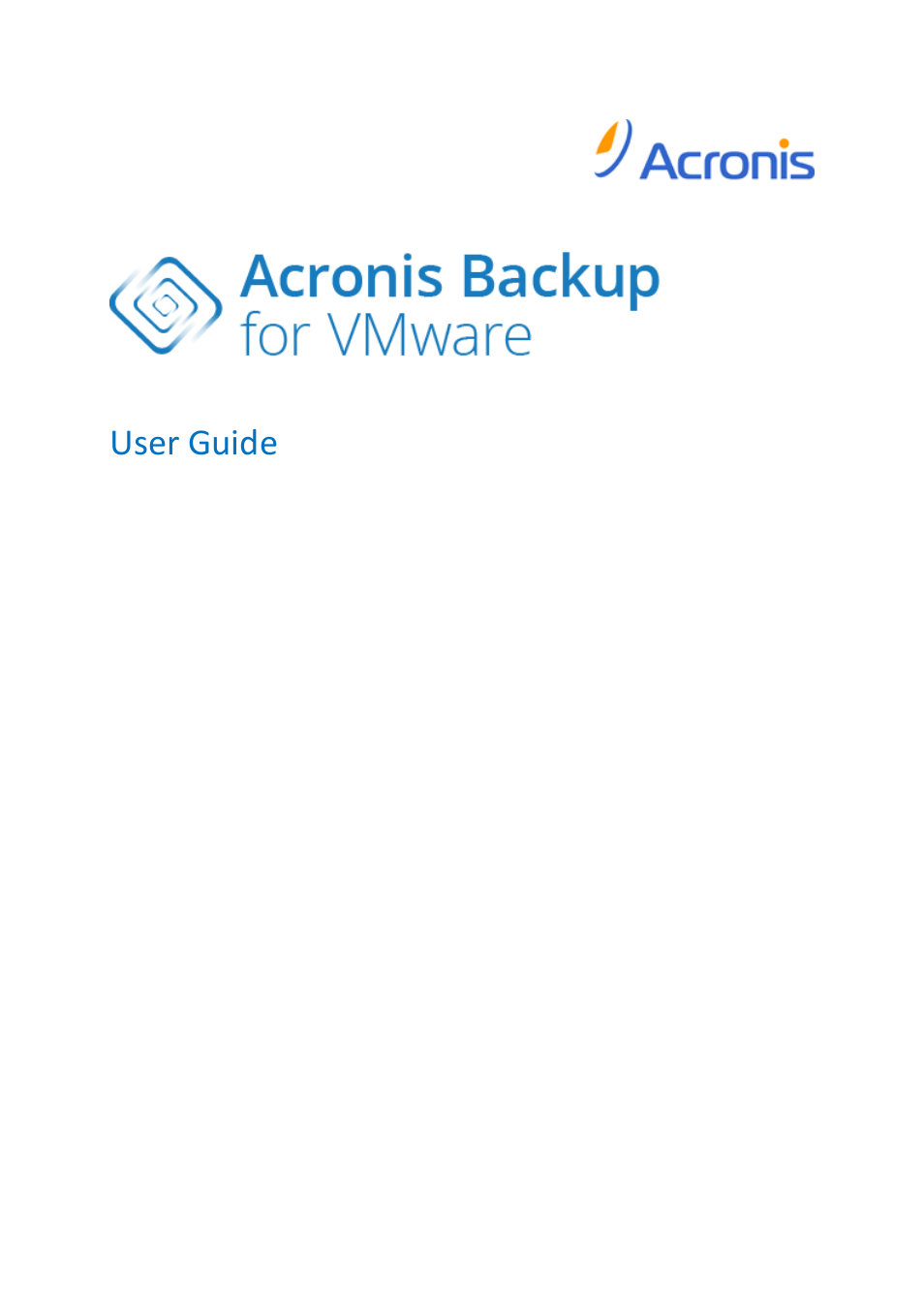 Acronis Backup for VMware 9 - User Guide User Manual | 127 pages