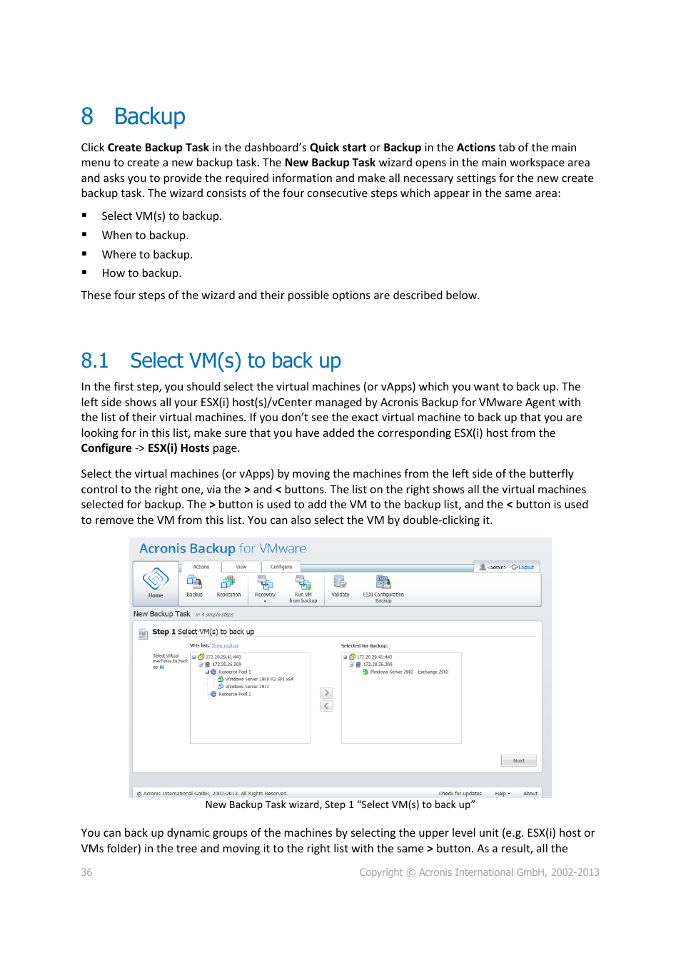 8 backup, 1 select vm(s) to back up, Backup | Select vm(s) to back up | Acronis Backup for VMware 9 - User Guide User Manual | Page 36 / 127