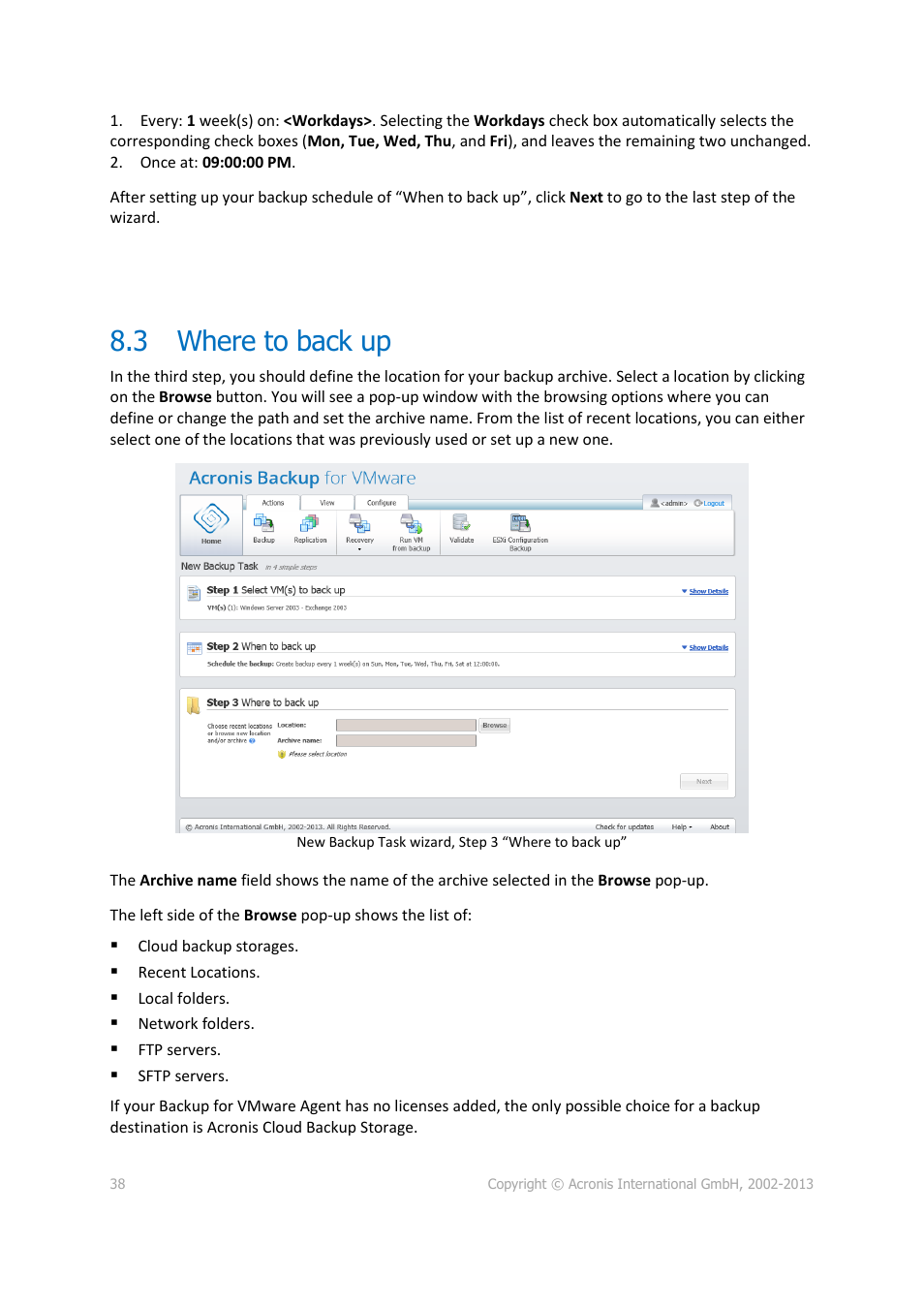 3 where to back up, Where to back up | Acronis Backup for VMware 9 - User Guide User Manual | Page 38 / 127