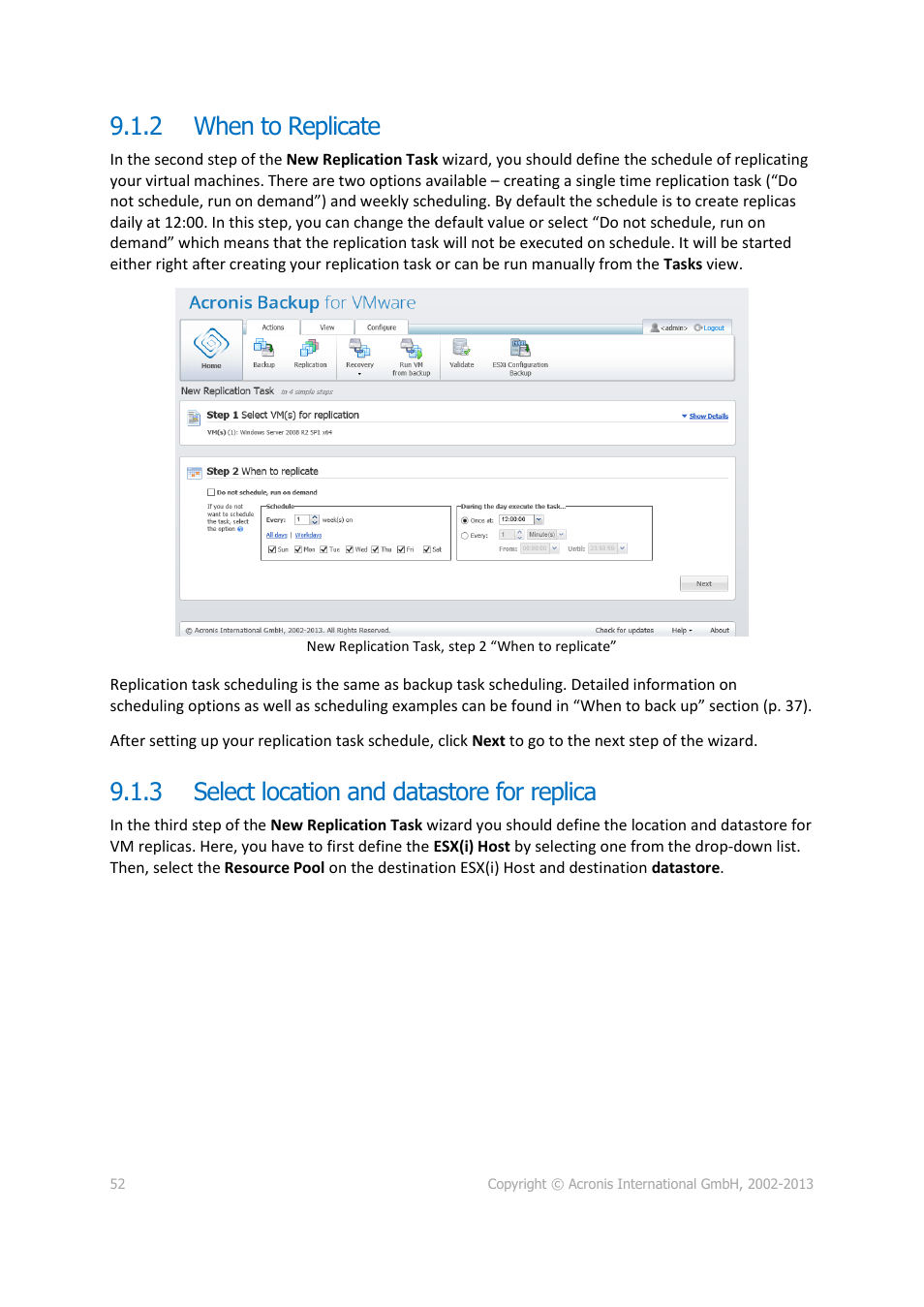 2 when to replicate, 3 select location and datastore for replica, When to replicate | Select location and datastore for replica | Acronis Backup for VMware 9 - User Guide User Manual | Page 52 / 127
