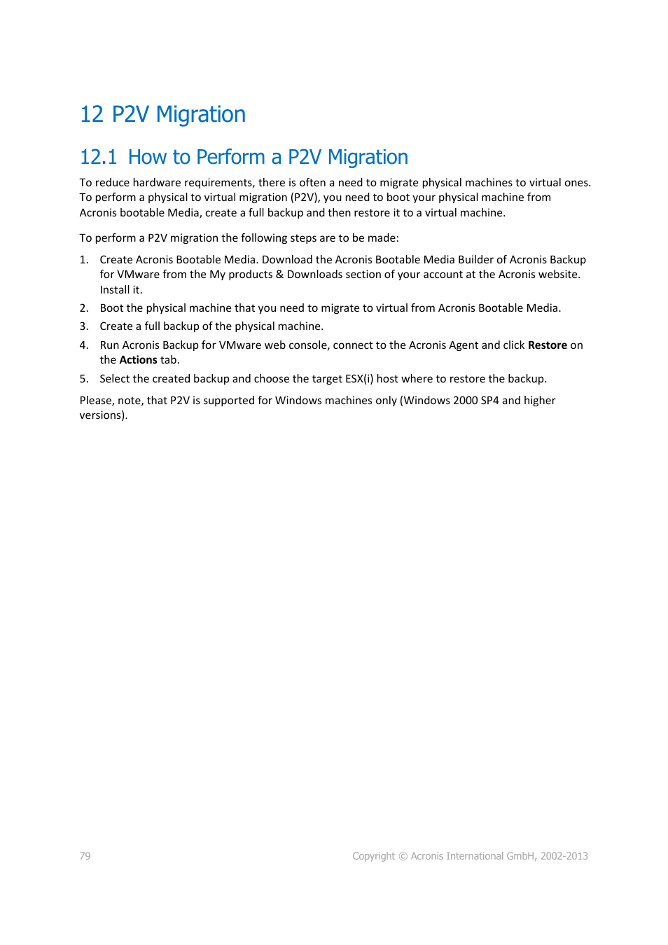 12 p2v migration, 1 how to perform a p2v migration, P2v migration | How to perform a p2v migration | Acronis Backup for VMware 9 - User Guide User Manual | Page 79 / 127