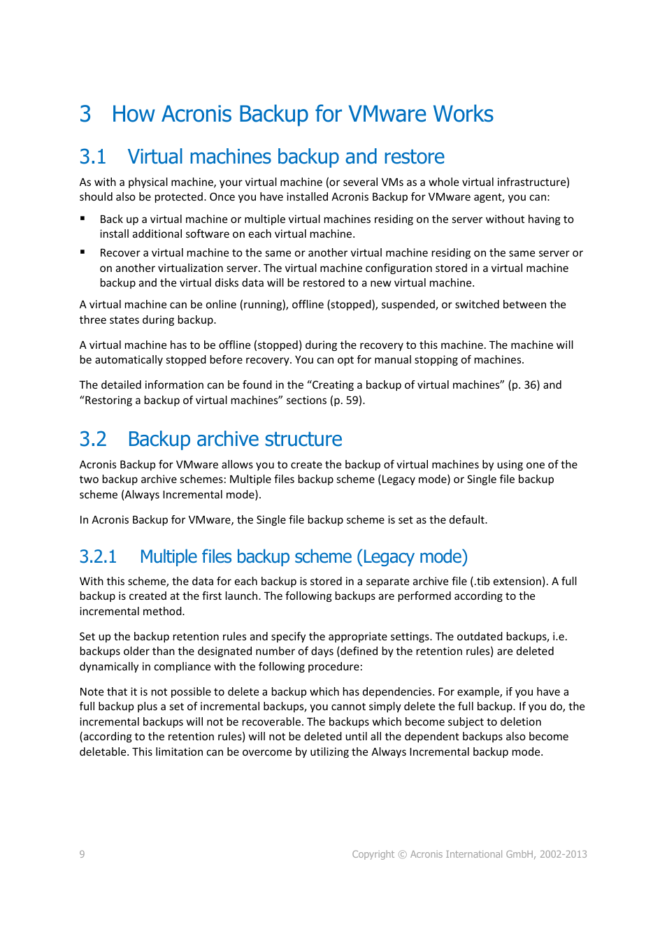 3 how acronis backup for vmware works, 1 virtual machines backup and restore, 2 backup archive structure | 1 multiple files backup scheme (legacy mode), How acronis backup for vmware works, Virtual machines backup and restore, Backup archive structure, Multiple files backup scheme (legacy mode) | Acronis Backup for VMware 9 - User Guide User Manual | Page 9 / 127