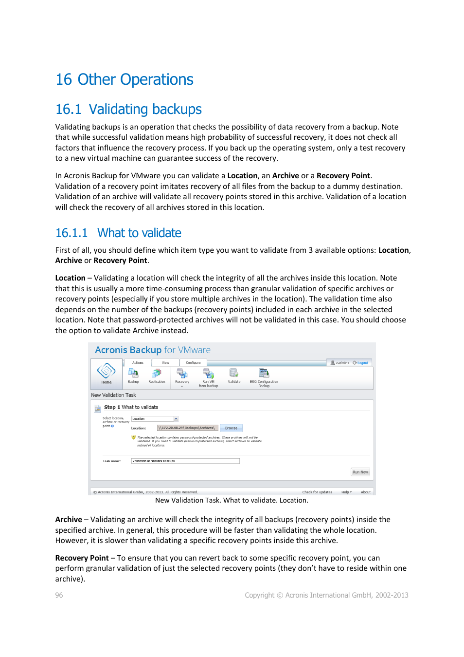 16 other operations, 1 validating backups, 1 what to validate | Other operations, Validating backups, P. 96) | Acronis Backup for VMware 9 - User Guide User Manual | Page 96 / 127
