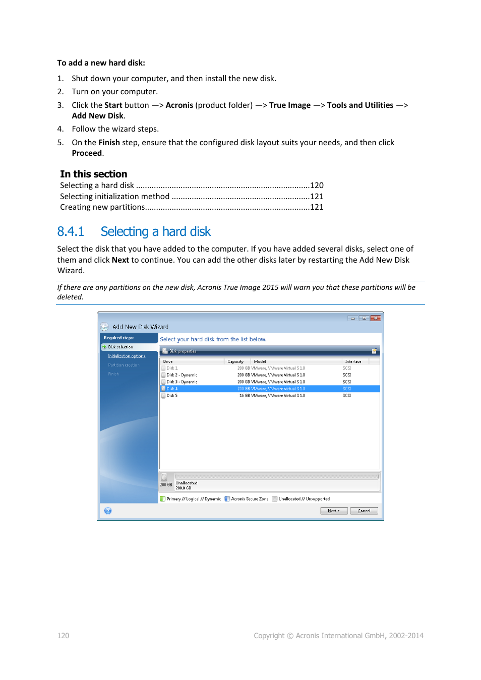 1 selecting a hard disk, Selecting a hard disk | Acronis True Image 2015 - User Guide User Manual | Page 120 / 146