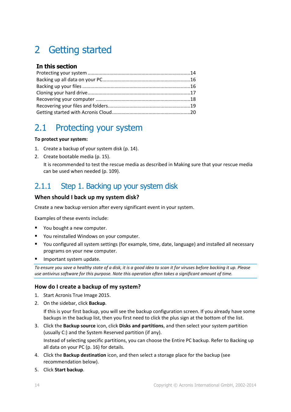 2 getting started, 1 protecting your system, 1 step 1. backing up your system disk | Getting started, Protecting your system, Step 1. backing up your system disk | Acronis True Image 2015 - User Guide User Manual | Page 14 / 146