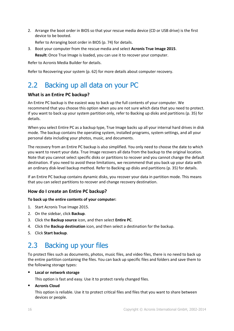 2 backing up all data on your pc, 3 backing up your files, Backing up all data on your pc | Backing up your files, 16 backing up your files, P. 16) | Acronis True Image 2015 - User Guide User Manual | Page 16 / 146