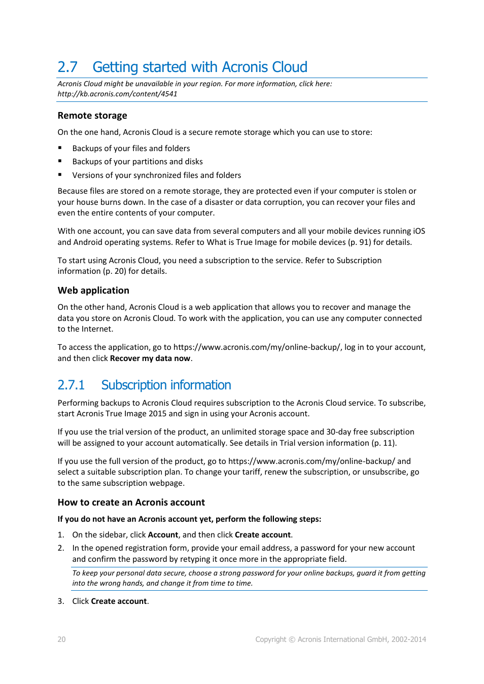 7 getting started with acronis cloud, 1 subscription information, Getting started with acronis cloud | Subscription information | Acronis True Image 2015 - User Guide User Manual | Page 20 / 146