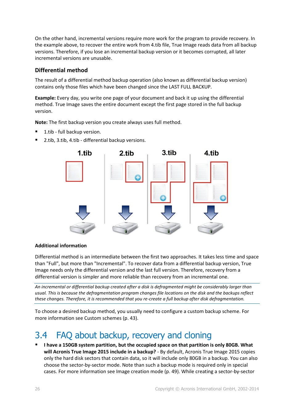 4 faq about backup, recovery and cloning, Faq about backup, recovery and cloning | Acronis True Image 2015 - User Guide User Manual | Page 26 / 146