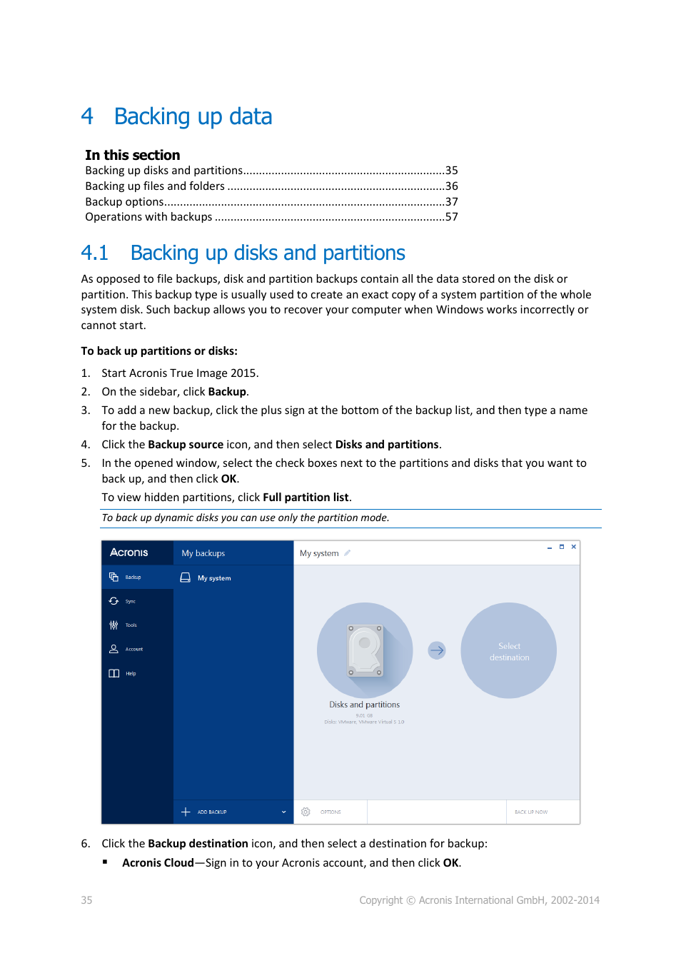 4 backing up data, 1 backing up disks and partitions, Backing up data | Backing up disks and partitions, P. 35) | Acronis True Image 2015 - User Guide User Manual | Page 35 / 146