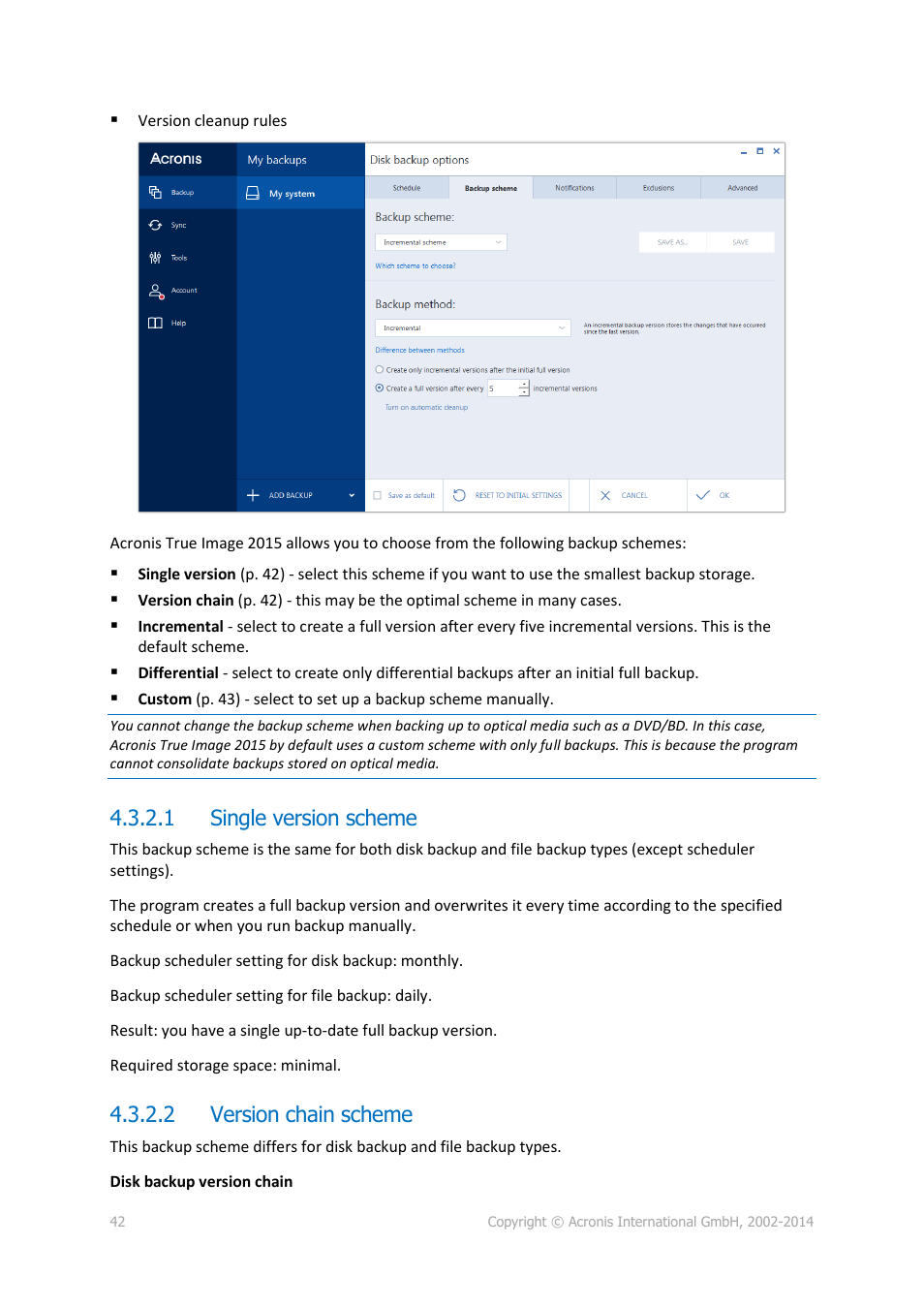 1 single version scheme, 2 version chain scheme | Acronis True Image 2015 - User Guide User Manual | Page 42 / 146