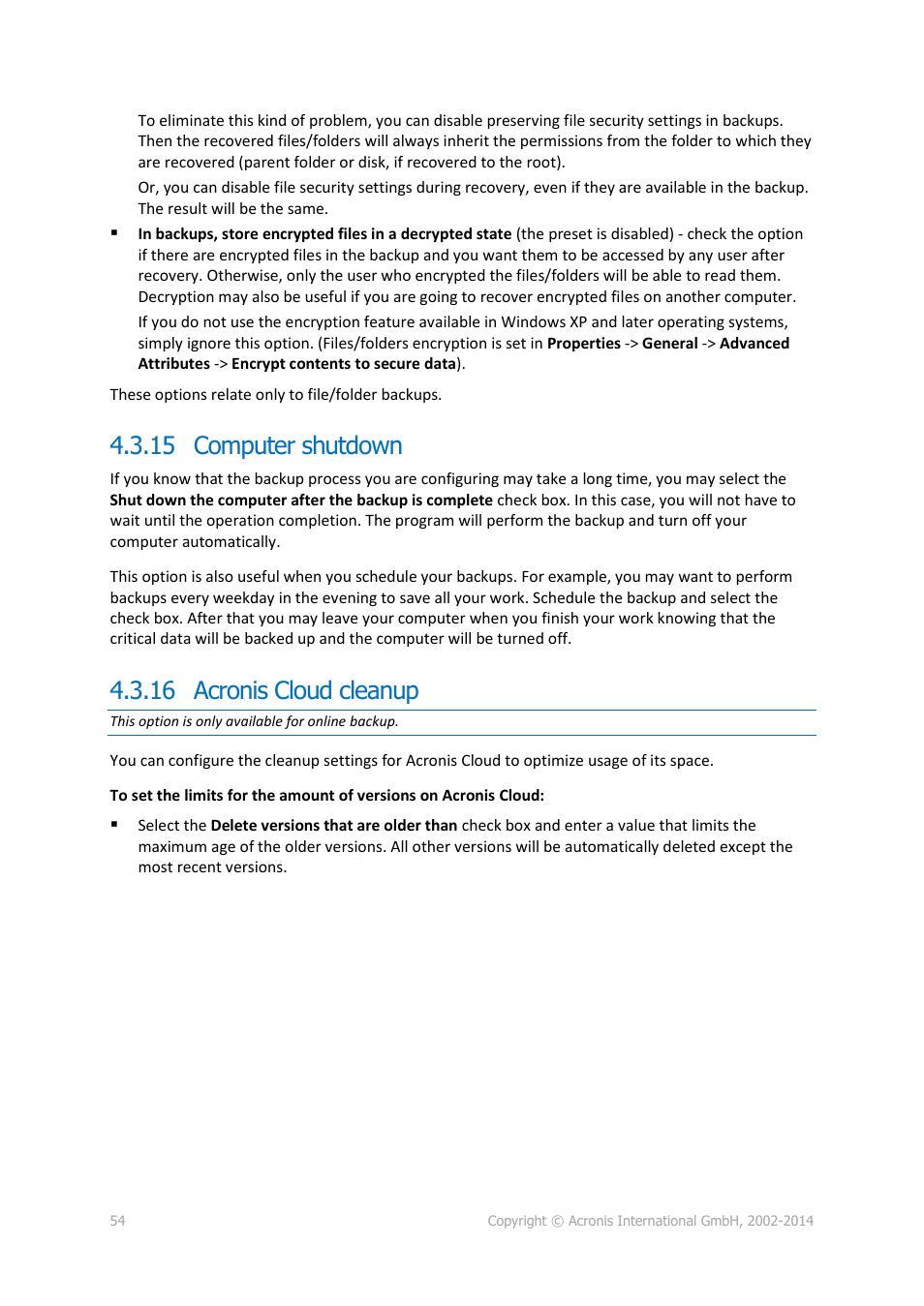 15 computer shutdown, 16 acronis cloud cleanup, 15 computer shutdown 4.3.16 acronis cloud cleanup | Computer shutdown, Acronis cloud cleanup | Acronis True Image 2015 - User Guide User Manual | Page 54 / 146