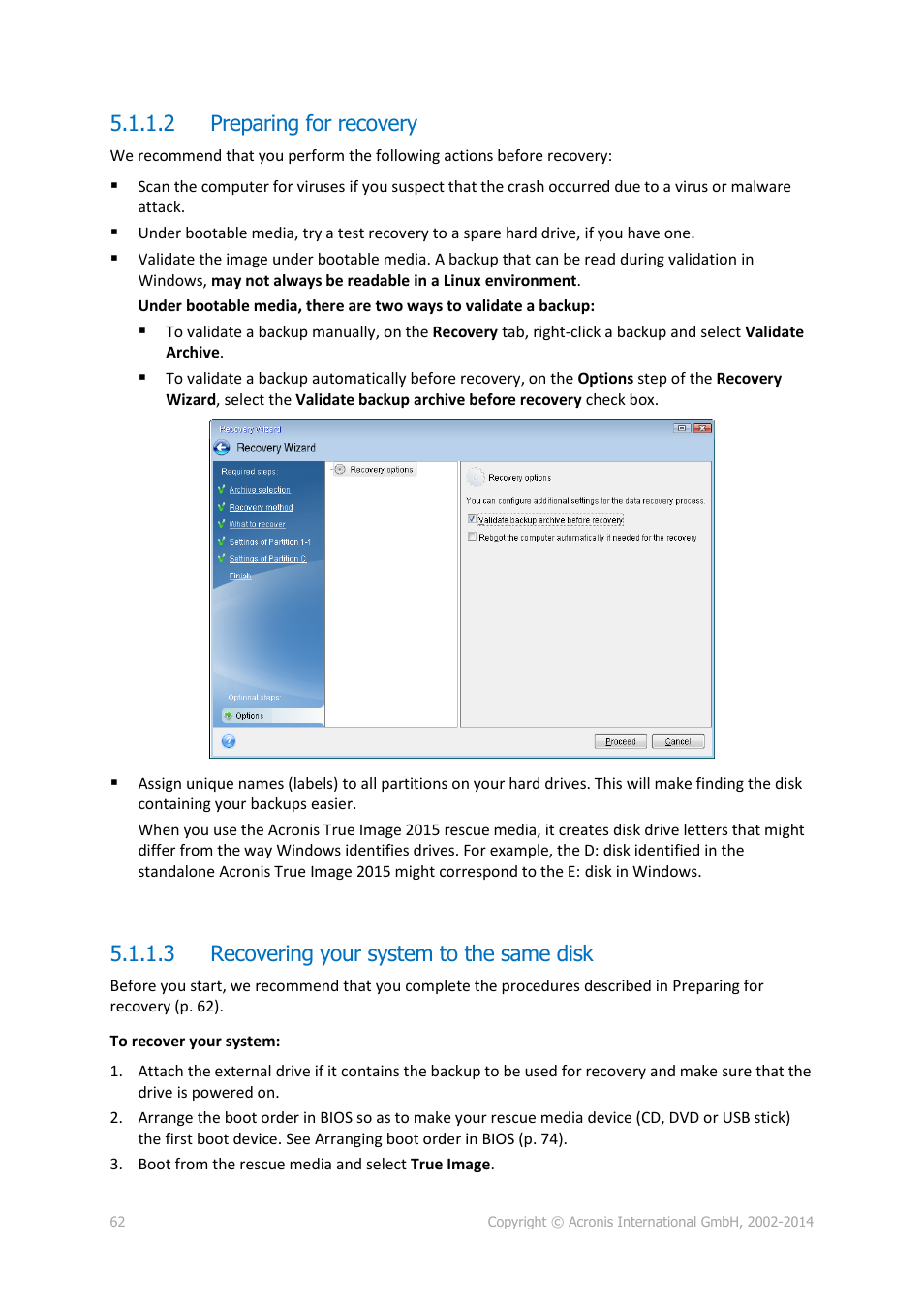 2 preparing for recovery, 3 recovering your system to the same disk | Acronis True Image 2015 - User Guide User Manual | Page 62 / 146